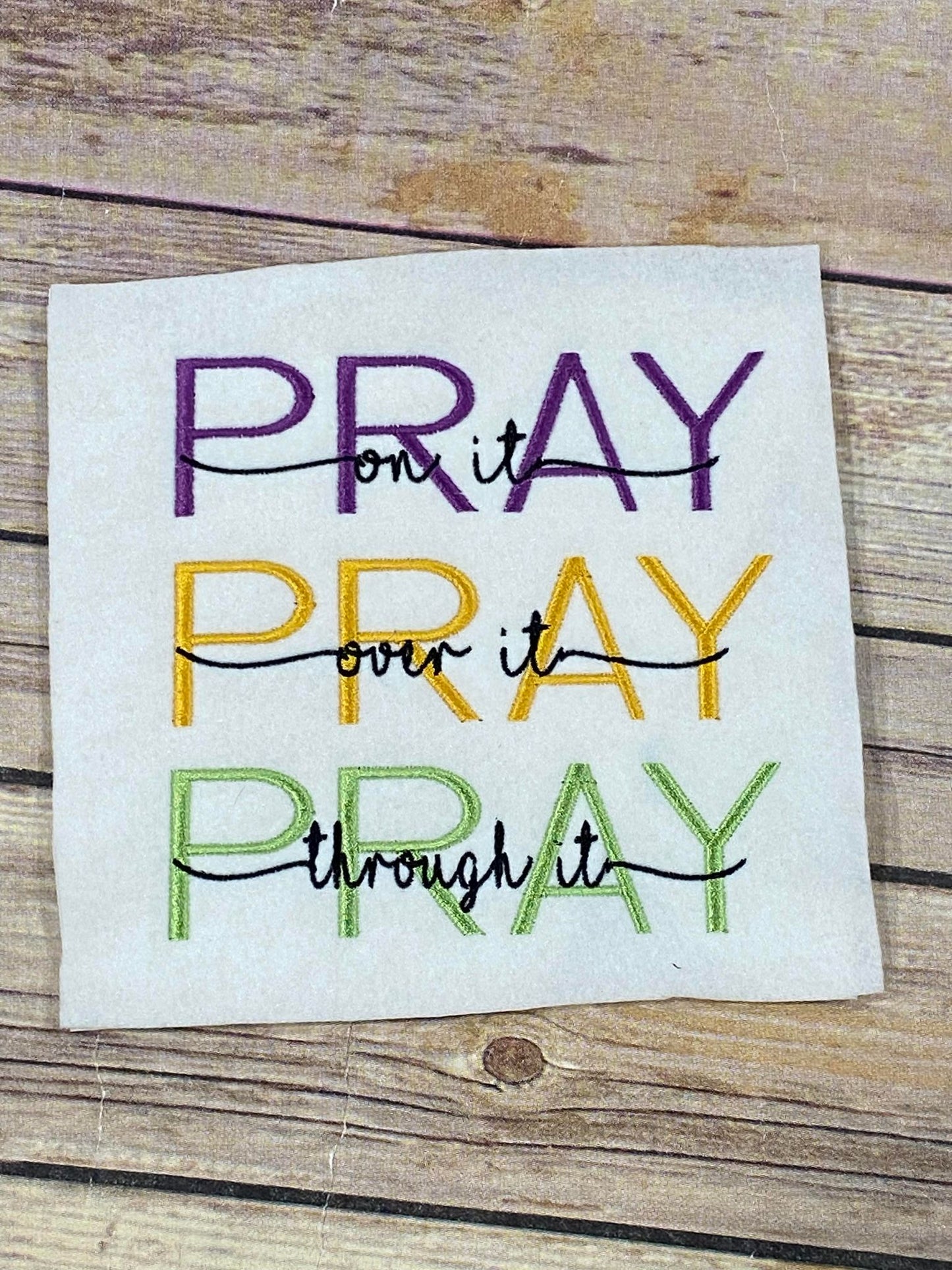 Pray Through It