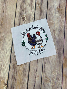 Just a girl who loves peckers chicken design