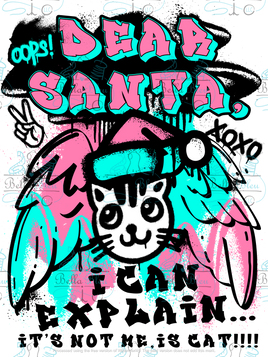 Cat Dear Santa I can explain Sublimation pgn file