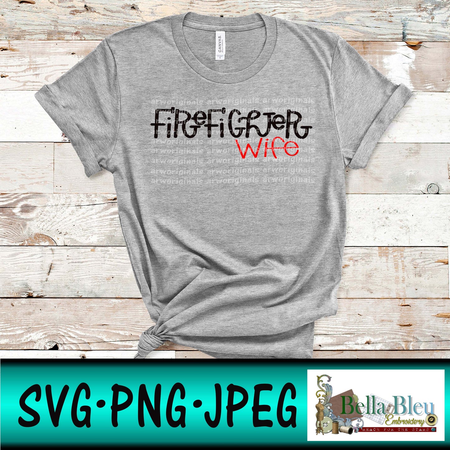 Firefighter Wife svg png file