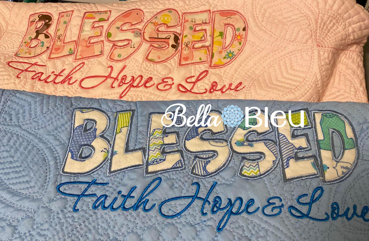 Blessed Faith Hope Love Applique