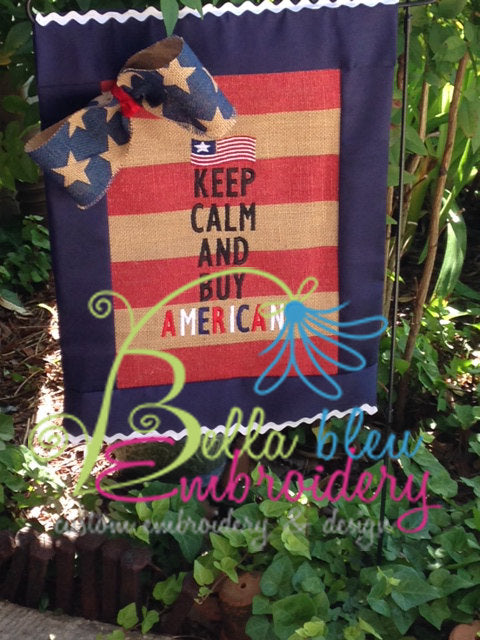 Keep Calm and Buy American Flag Machine Embroidery Design