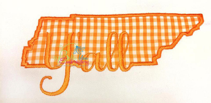 Tennessee State Applique with Y'all Signature Embroidery Design Monogr ...
