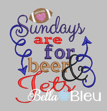 Sundays are for beer and Jets football machine embroidery design